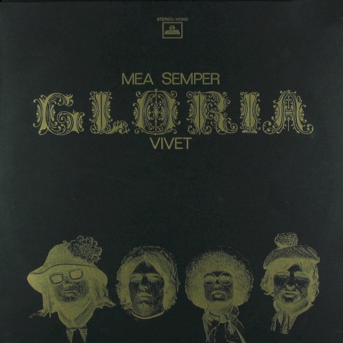 Mea Semper Gloria Vivet