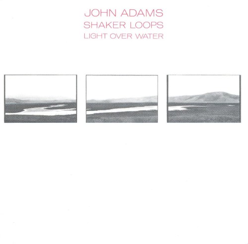 Shaker Loops / Light Over Water