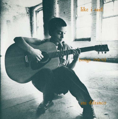 Like I Said (Songs 1990-91)