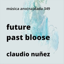 Future Past Bloose