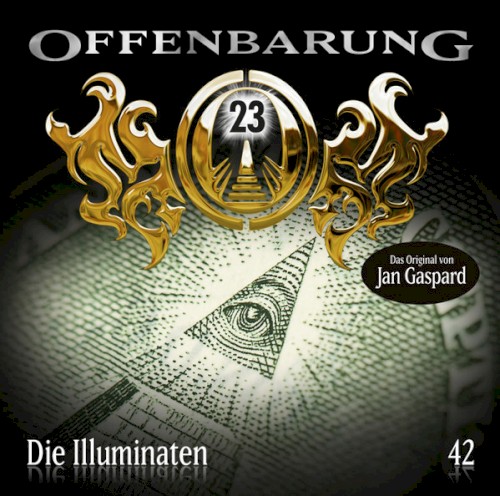 Offenbarung 23 42: Die Illuminaten