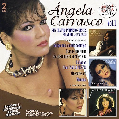 Ángela Carrasco, vol. 1: Sus cuatro primeros discos en Ariola (1978-1983)