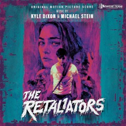 The Retaliators: Original Motion Picture Score