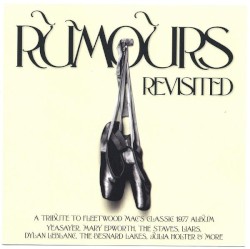 Mojo Presents: Rumours Revisited