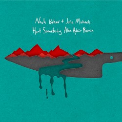 Hurt Somebody (Alex Adair remix)