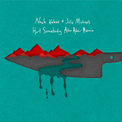 Hurt Somebody (Alex Adair remix)