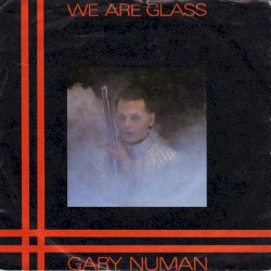 We Are Glass