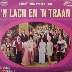 Johnny Hoes presenteert: ’n Lach en ’n traan