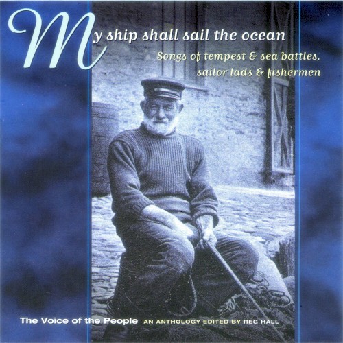 The Voice of the People, Volume 2: My Ship Shall Sail the Ocean