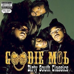 Dirty South Classics