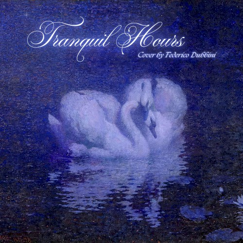 Tranquil Hours