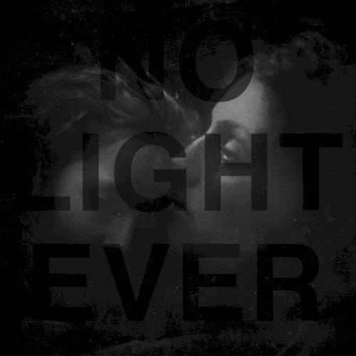No Light Ever
