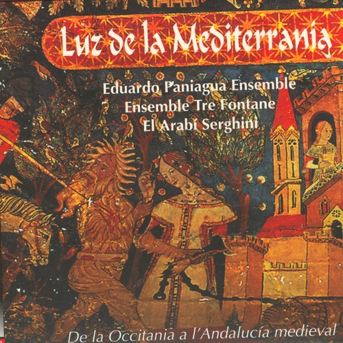 Luz de la Mediterrania: De la Occitania a l'Andalucía medieval