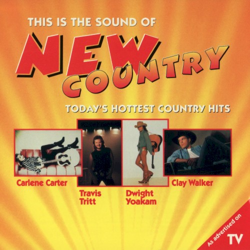 This Is the Sound of New Country: Today's Hottest Country Hits