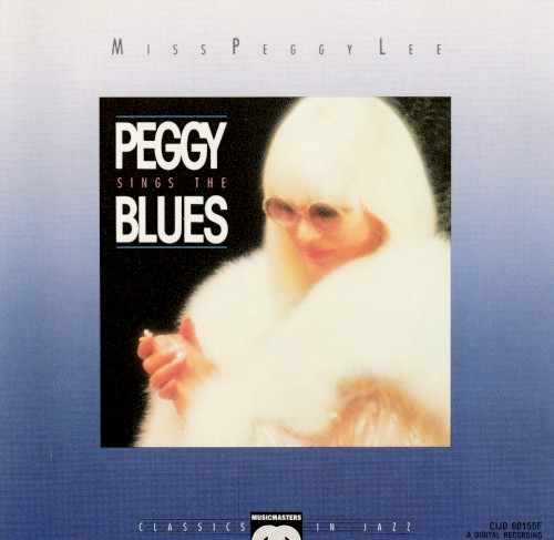 Peggy Sings the Blues