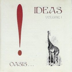 Ideas, Volume 1 - Oasis...