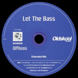 Let the Bass