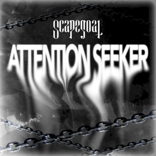 attention seeker