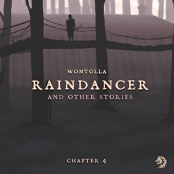 Raindancer (And Other Stories), Chapter 2