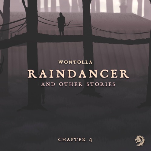 Raindancer (And Other Stories), Chapter 2