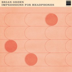 Impressions for Headphones