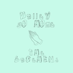 Valley Go Home