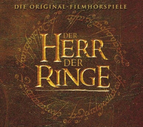 Der Herr der Ringe: Die Original‐Filmhörspiele