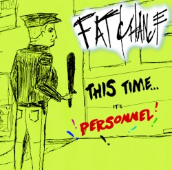 This Time, It's Personnel!
