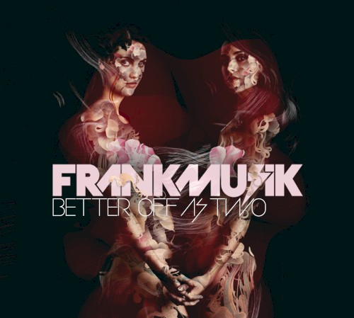 Better Off as Two