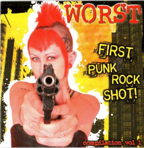 First Punk Rock Shot! Compilation Vol. 1
