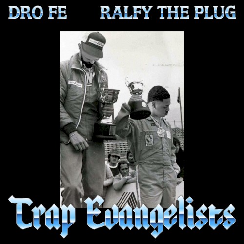 Trap Evangelist