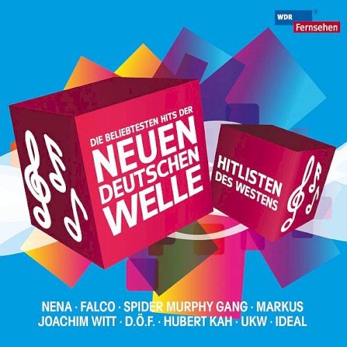 Neue Deutsche Welle: Die beliebtesten Hits