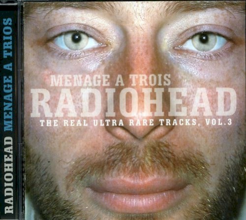 Menage A Trois: The Real Ultra Rare Tracks, Vol 3