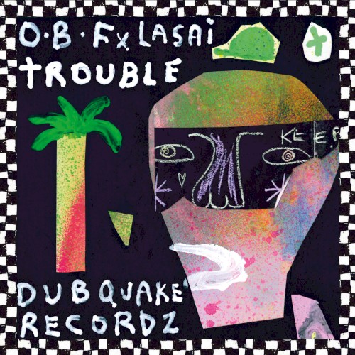 Trouble