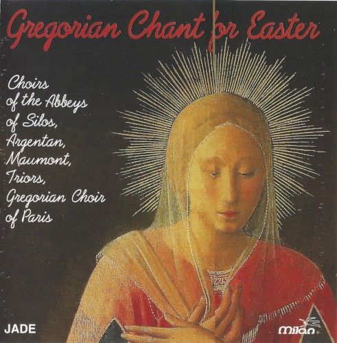 Gregorian Chant for Easter