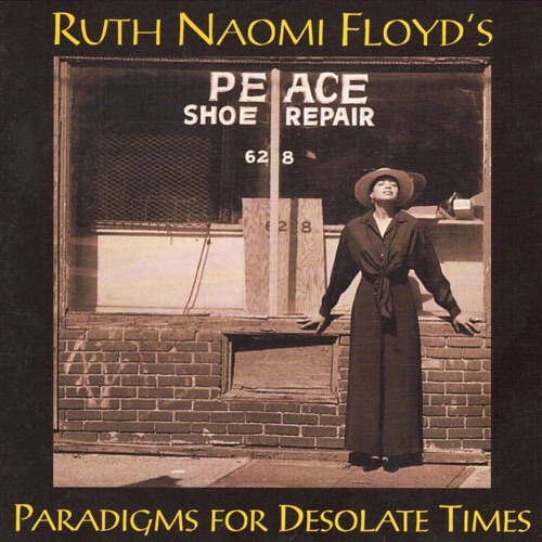 Paradigms for Desolate Times