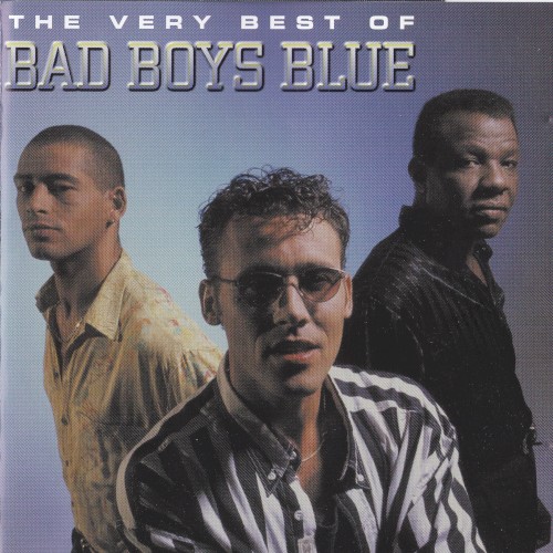 The Very Best of Bad Boys Blue
