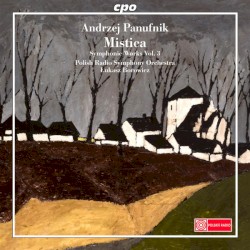 Symphonic Works, Vol. 3: Mistica