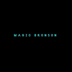 Magic Bronson