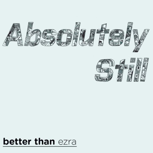 Absolutely Still