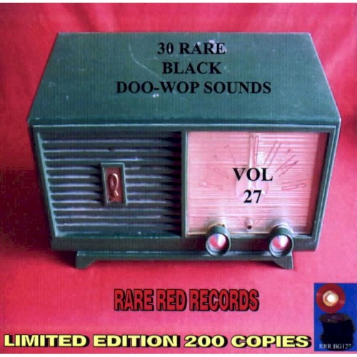 30 Rare Black Doo-Wop Sounds, Vol. 27