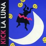Kick La Luna