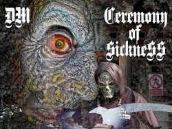 Ceremony of Sickness