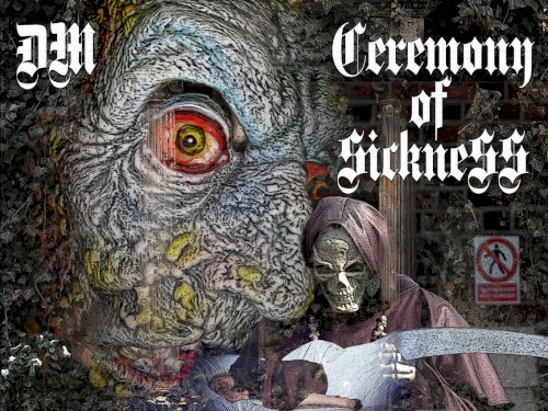 Ceremony of Sickness