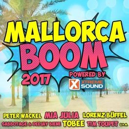 Mallorca Boom 2017 Powered by Xtreme Sound