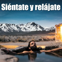 Siéntate y relájate