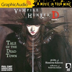 Vampire Hunter D: Volume 4: Tale of the Dead Town