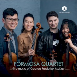 The Music of George Frederick McKay