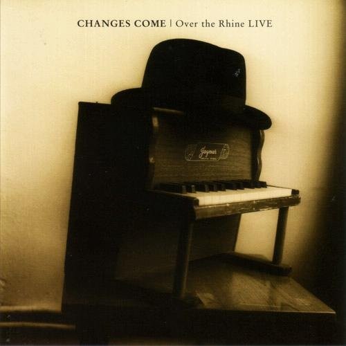 Changes Come