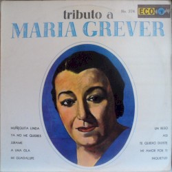 Tributo a María Grever